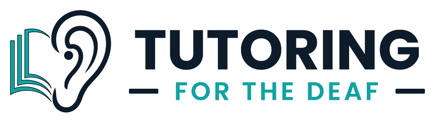 Tutoring for the Deaf